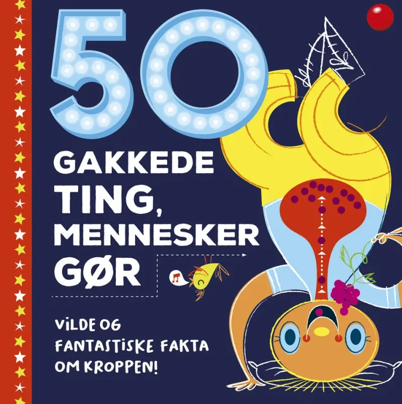 50 gakkede ting, mennesker gør