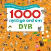 1000 nyttige ord om dyr - Styrk dit barns ordforråd og læseevner