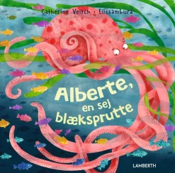 Alberte, en sej blæksprutte