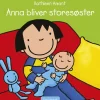 Anna bliver storesøster