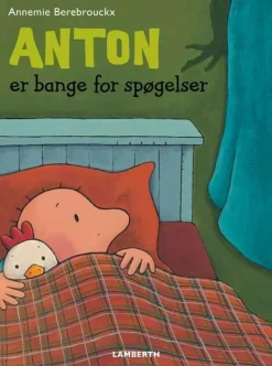 Anton er bange for spøgelser