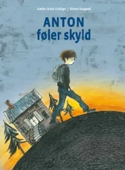 Anton føler skyld