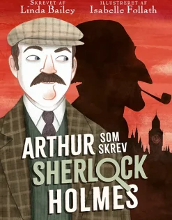 Arthur, som skrev Sherlock Holmes