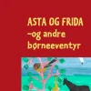 Asta og Frida