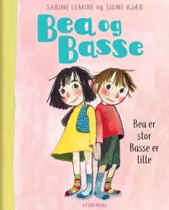 Bea og Basse 1 - Bea er stor, og Basse er lille