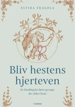 Bliv hestens hjerteven
