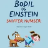 Bodil og Einstein sniffer numser