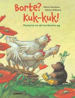 Borte? Kuk-kuk! - Mysteriet om det bortkomne æg