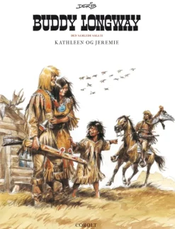 Buddy Longway – Den samlede saga 2