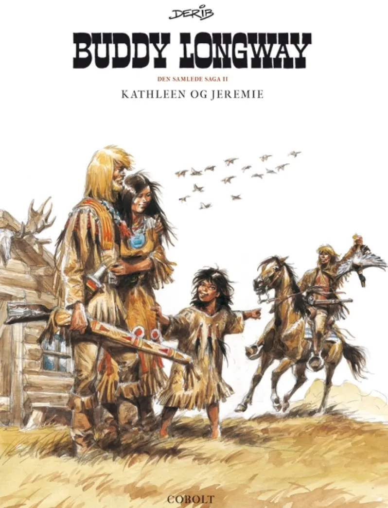 Buddy Longway – Den samlede saga 2