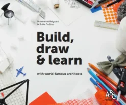 Build, draw and learn with world-famous architects