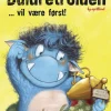 Buldretrolden ... vil være først!