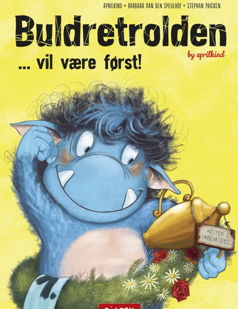 Buldretrolden ... vil være først!