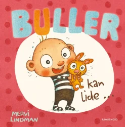 Buller kan lide ...