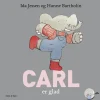 Carl er glad
