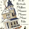 Da de flyttede Millers Minnie Moore Mine Palæ
