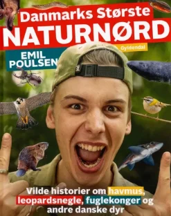 Danmarks største naturnørd - Emil Poulsen