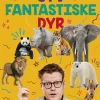 De små dyrenørder - syv fantastiske dyr