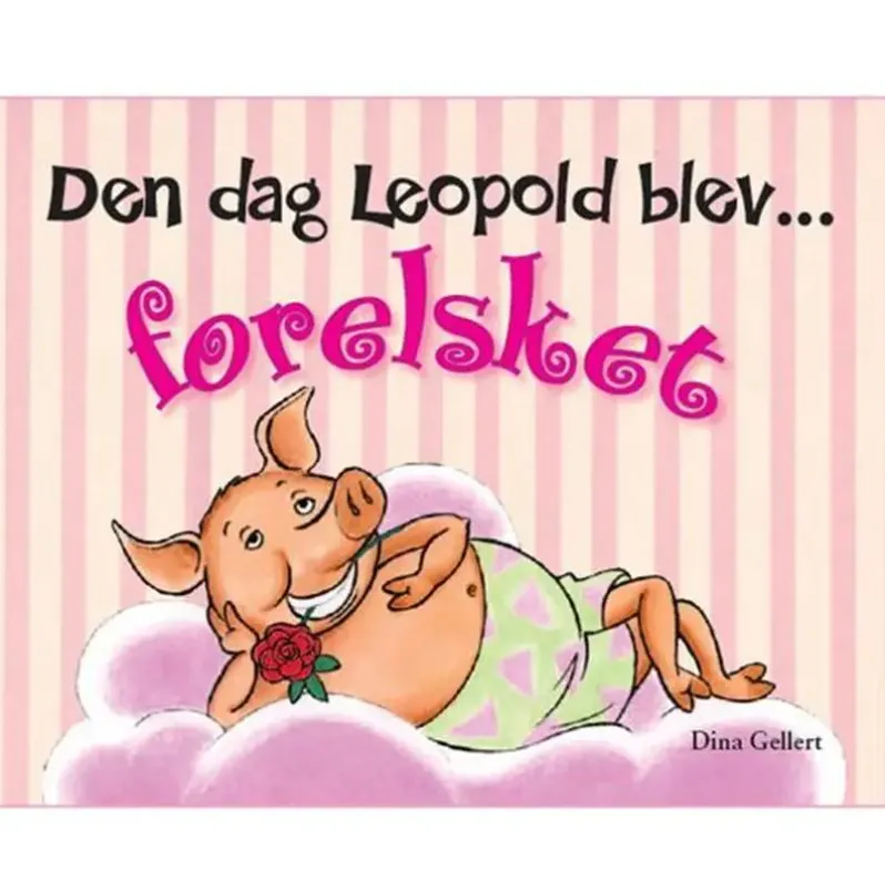 Den dag Leopold blev forelsket