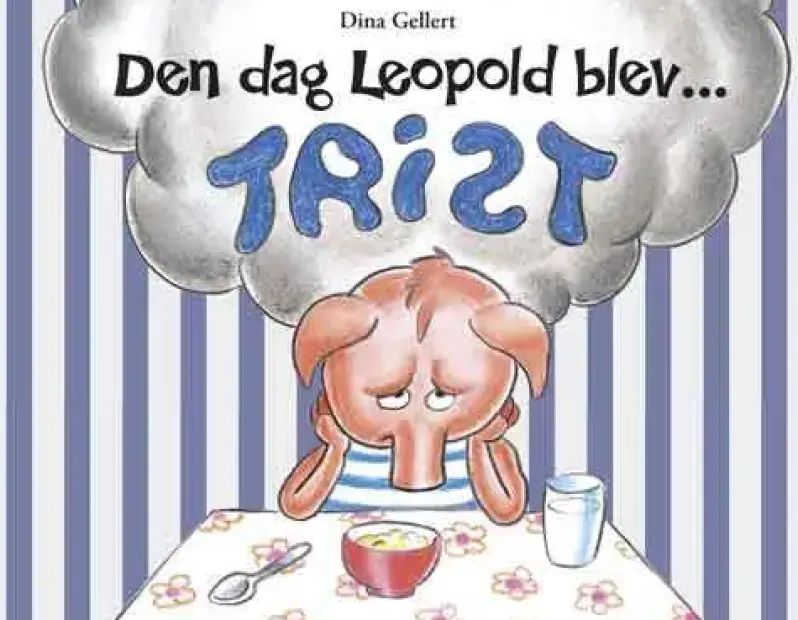 Den dag Leopold blev trist