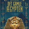 Den fantastiske bog om Det gamle Ægypten