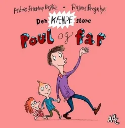 Den kæmpe store Poul og far