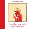 Den lille røde trold og Hittebarnet