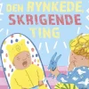 Den rynkede, skrigende ting