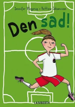 Den sad!