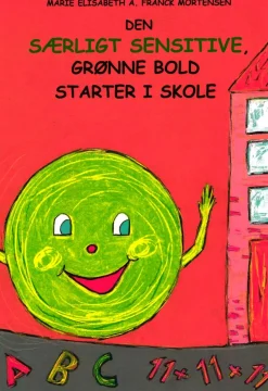 Den særligt sensitive, grønne bold starter i skole