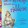 Den utrolige historie om riddere