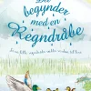 Det begynder med en regndråbe