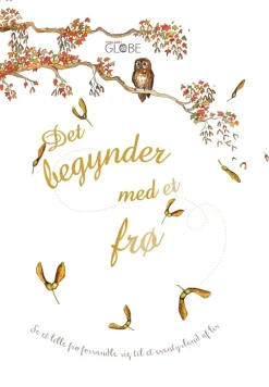 Det begynder med et frø