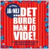Det burde man jo vide! - Ja eller Nej
