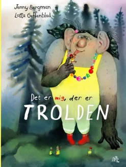 Det er mig, der er trolden