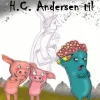 Det går helt af HC Andersen til