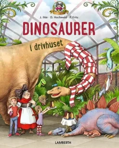 Dinosaurer i drivhuset