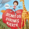 Dit, mit og dyrenes hjerte