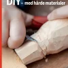 DIY – med hårde materialer, Rød Fagklub