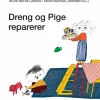 Dreng og Pige reparerer