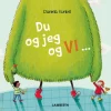 Du og jeg og vi ...