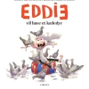 Eddie vil have et kæledyr
