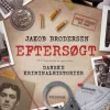 Eftersøgt - Danske kriminalhistorier