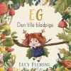 Eg - Den lille bladpige