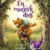 En magisk dag for tre modige venner