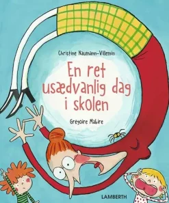En ret usædvanlig dag i skolen