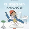 Et besøg ved tandlægen