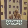 Eventyret om skoven