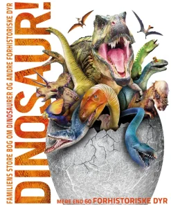 Familiens store bog om Dinosaurer og andre forhistoriske dyr