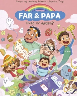 Far & Papa - Hvad er døden?